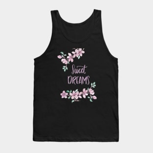 Sweet dreams Tank Top